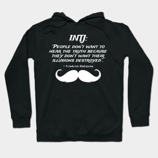 INTJ Friedrich Nietzsche Quote | Personality Type | Myers Briggs | MBTI | Typology | Philosophy Quote Hoodie